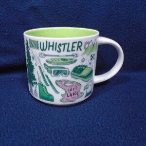 Starbucks Been There Series Whistler, British Columbia BC, Canada Mug